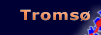 Troms�